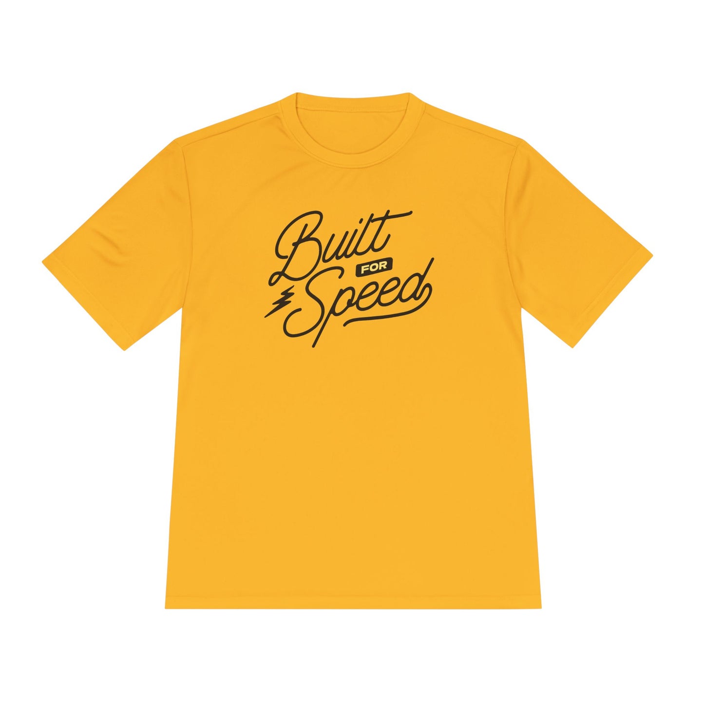 Built for Speed  Moisture Wicking Tee