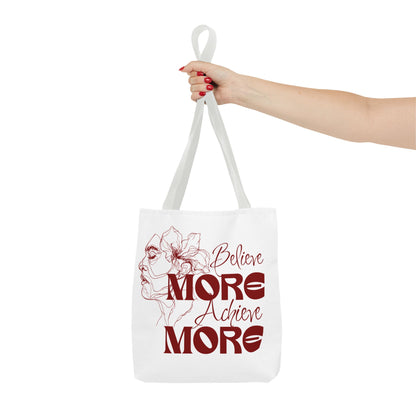 Believe More Achieve More Tote Bag (AOP)