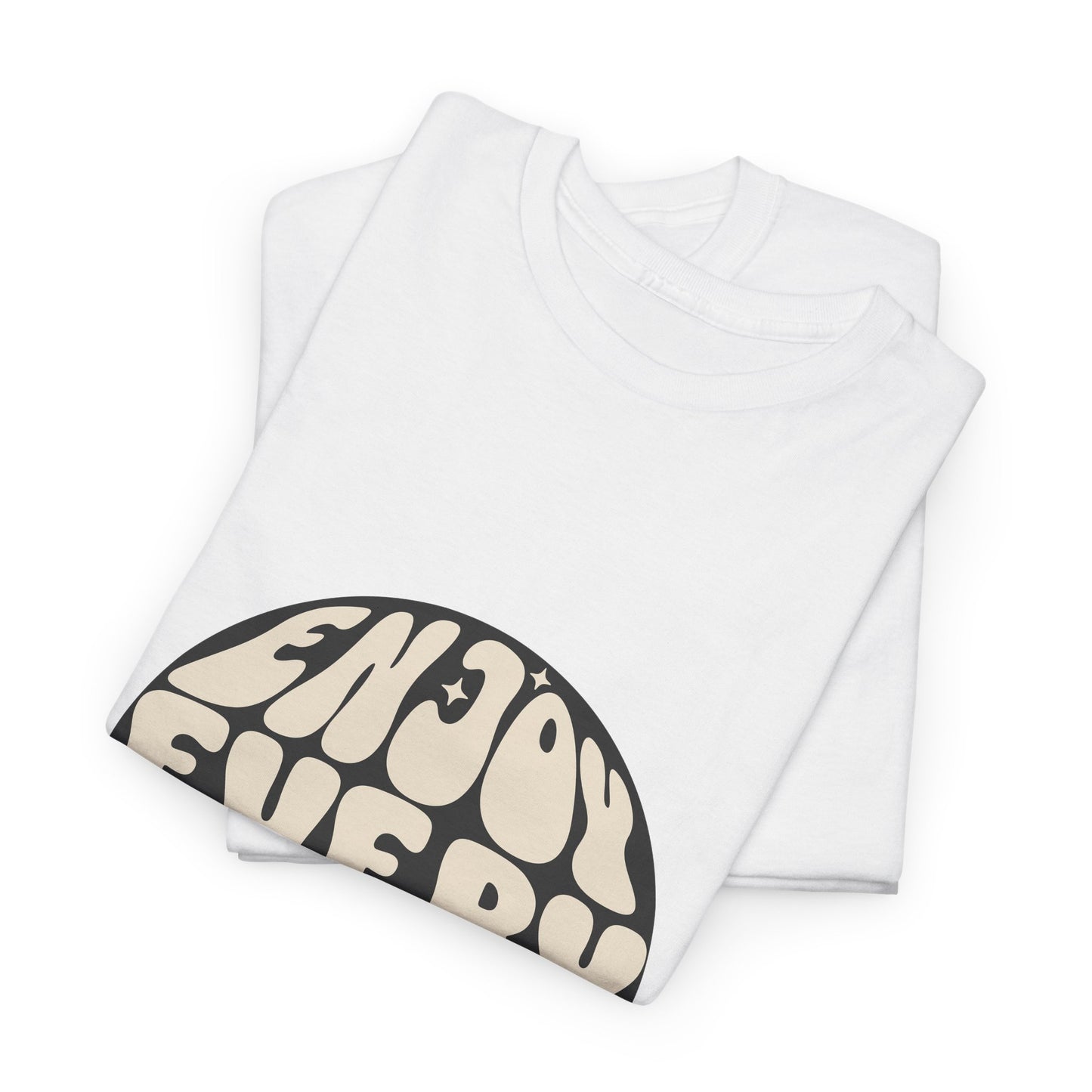 Enjoy Every Step - Tote Bag  Heavy Cotton Tee