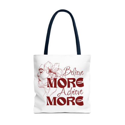 Believe More Achieve More Tote Bag (AOP)