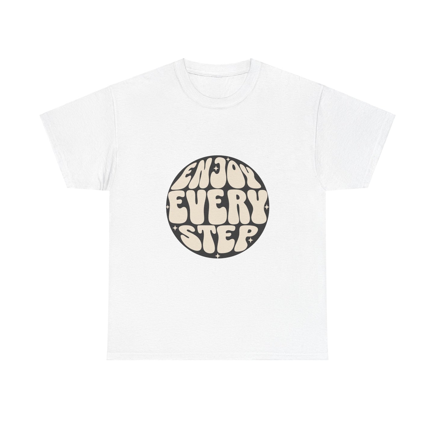 Enjoy Every Step - Tote Bag  Heavy Cotton Tee