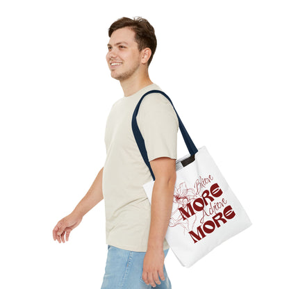 Believe More Achieve More Tote Bag (AOP)