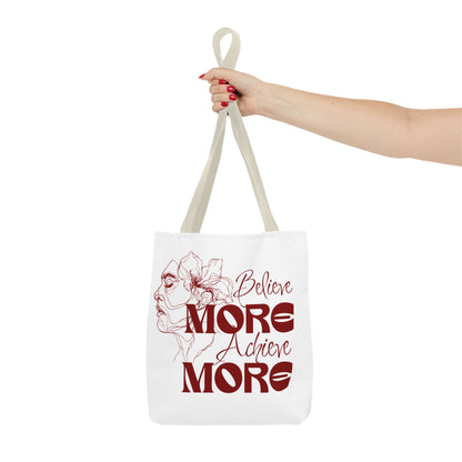 Believe More Achieve More Tote Bag (AOP)