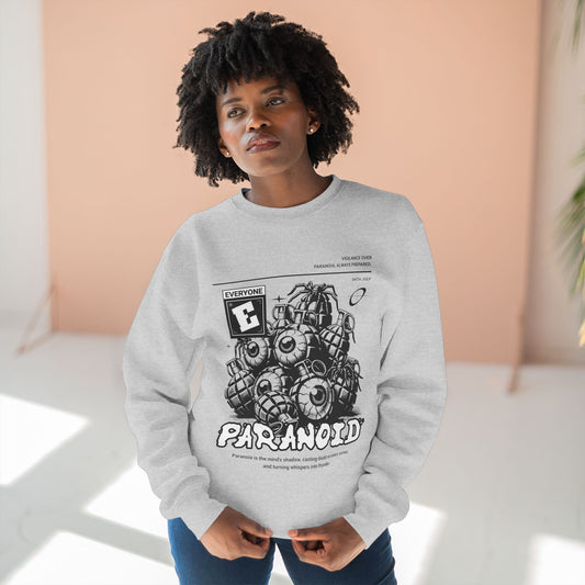 Paranoid Unisex Sweatshirt