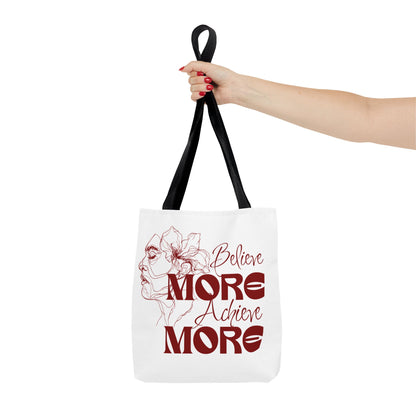 Believe More Achieve More Tote Bag (AOP)