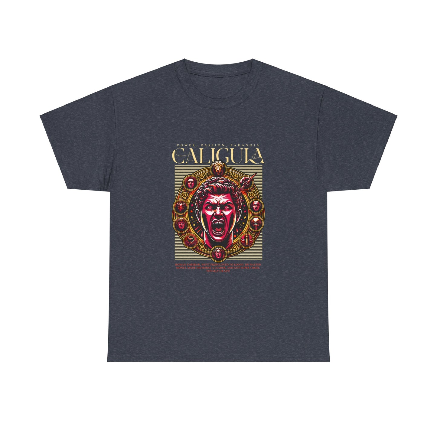 Caligula Heavy Cotton Tee