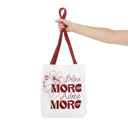 Believe More Achieve More Tote Bag (AOP)