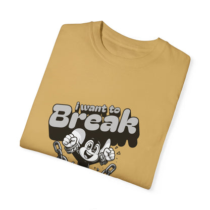 Break Free T-shirt Unisex Garment-Dyed