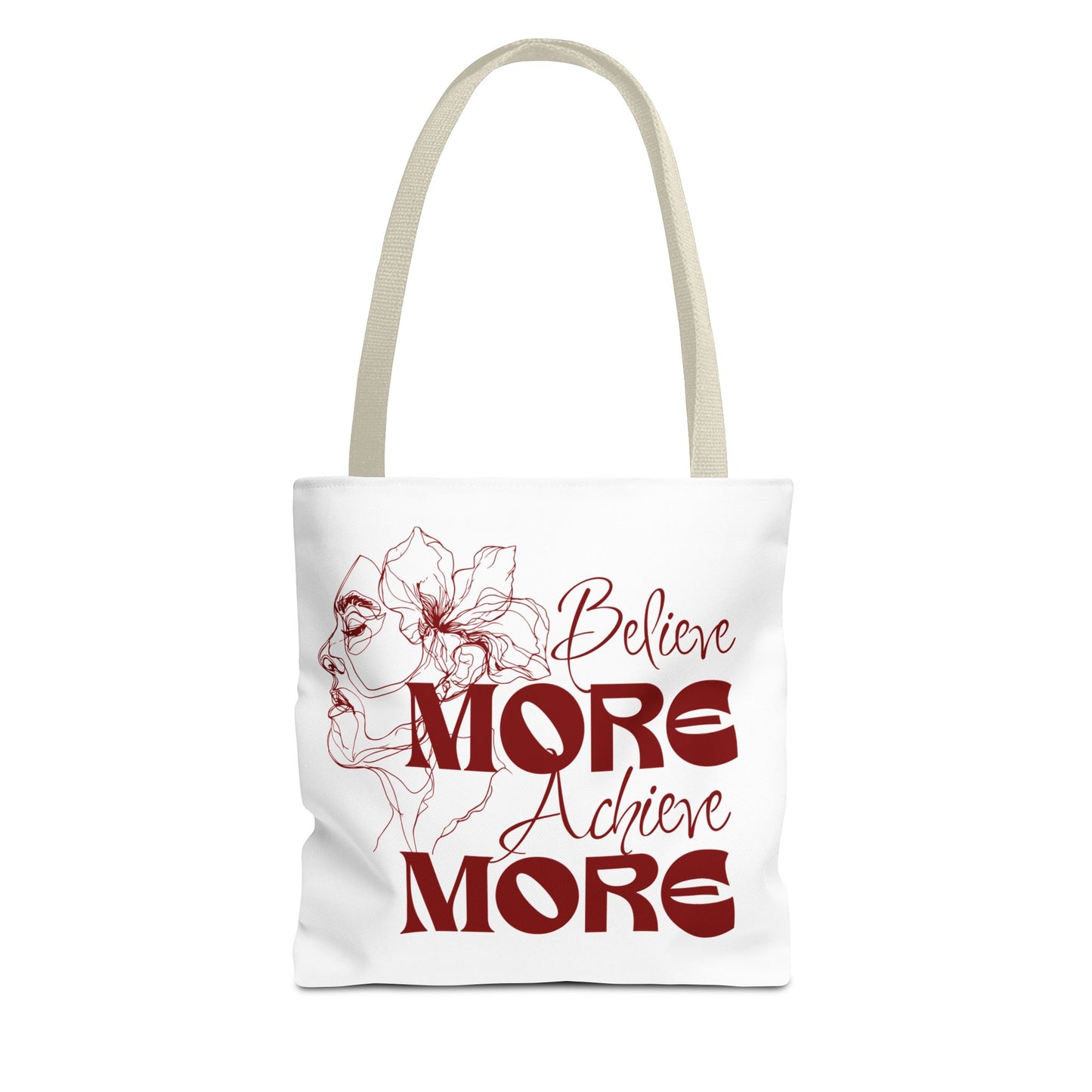 Believe More Achieve More Tote Bag (AOP)