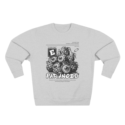 Paranoid Unisex Sweatshirt