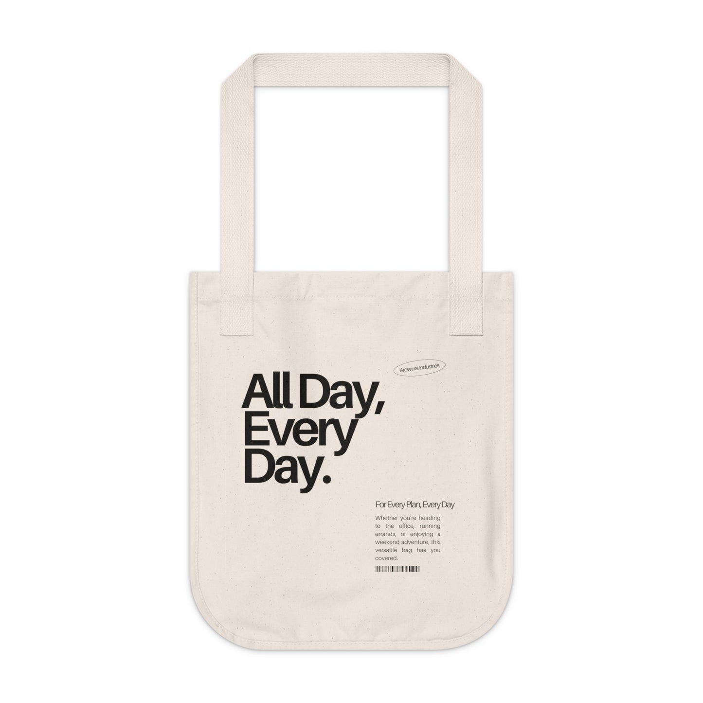 All Day Every Day Organic Canvas Tote Bag