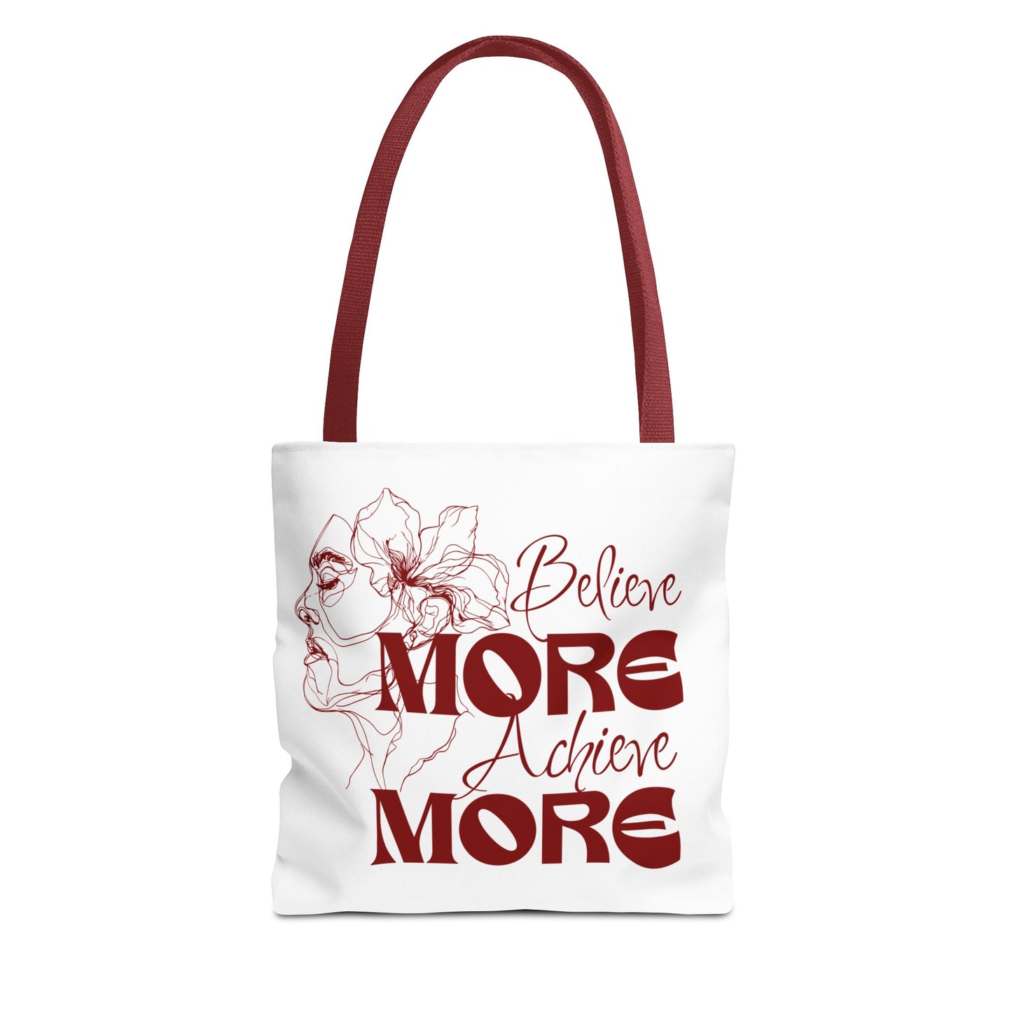 Believe More Achieve More Tote Bag (AOP)