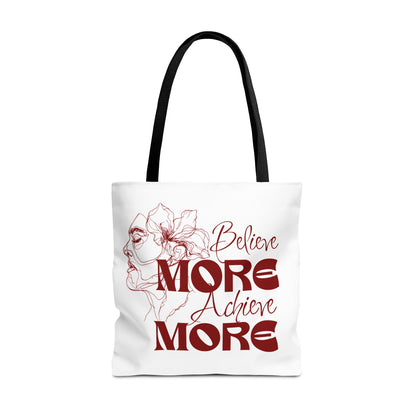 Believe More Achieve More Tote Bag (AOP)