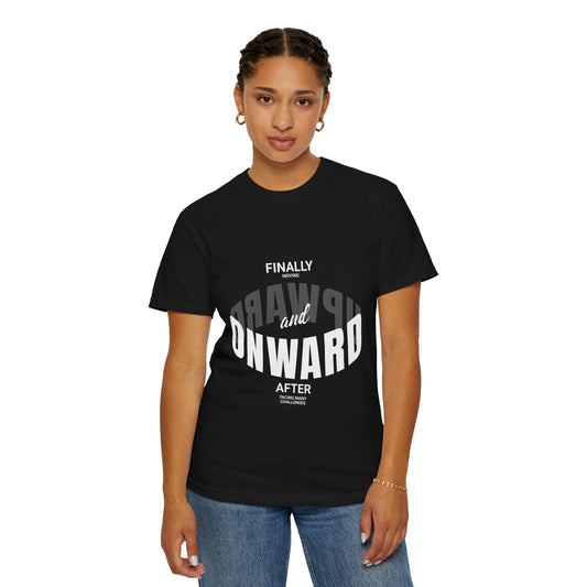 Onward And Upward Garment-Dyed T-shirt