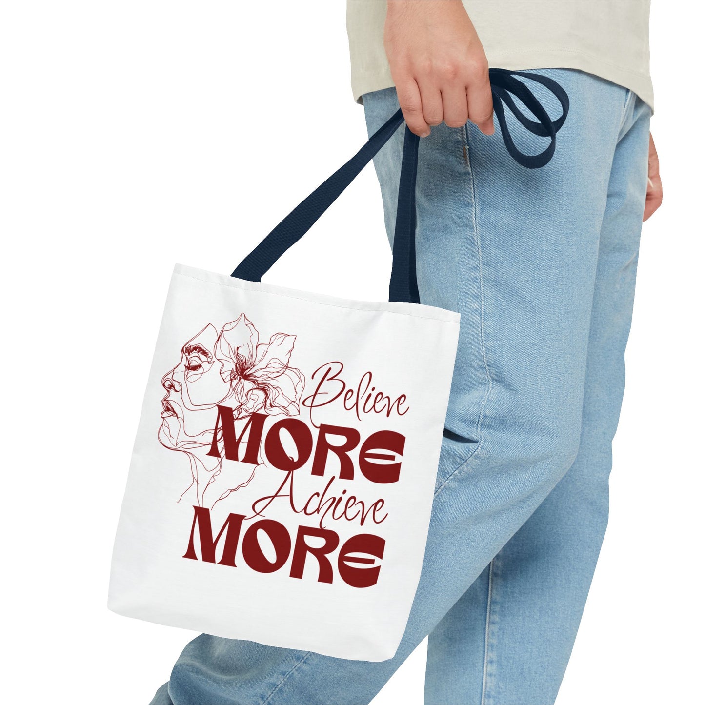 Believe More Achieve More Tote Bag (AOP)