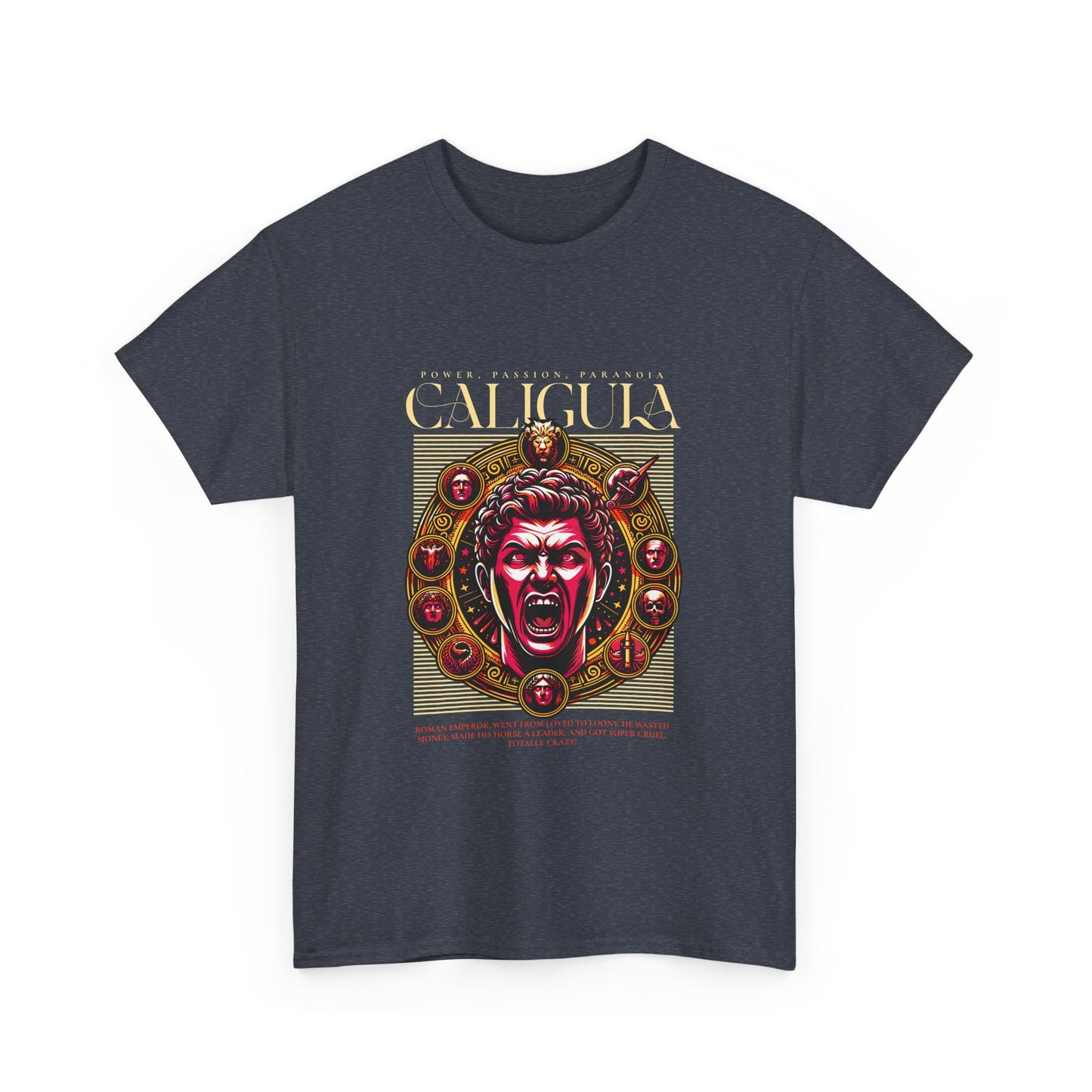 Caligula Heavy Cotton Tee