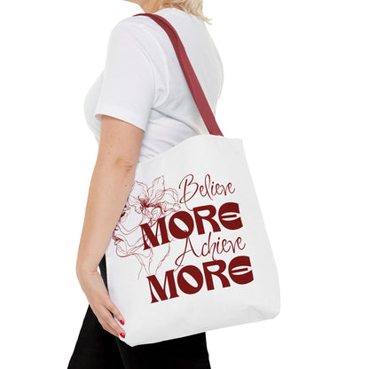 Believe More Achieve More Tote Bag (AOP)