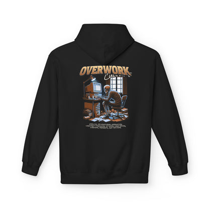 Overwork Culture  Midweight Softstyle Fleece Hoodie