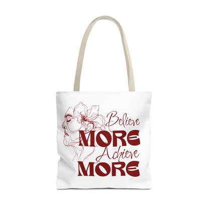 Believe More Achieve More Tote Bag (AOP)