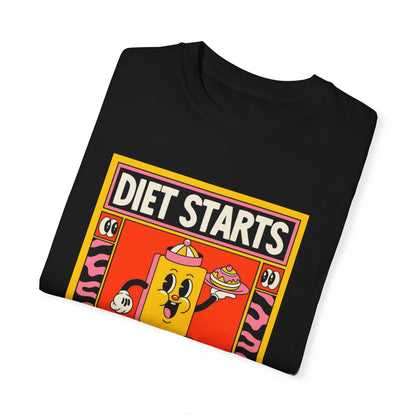 Diet Starts Tomorrow Garment-Dyed T-shirt